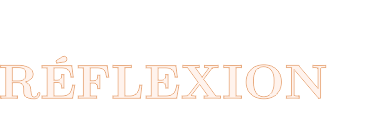 RÉFLEXION